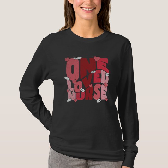 Camiseta One Loved Nurse Valentines Day Heart Stethoscope N (Frente)