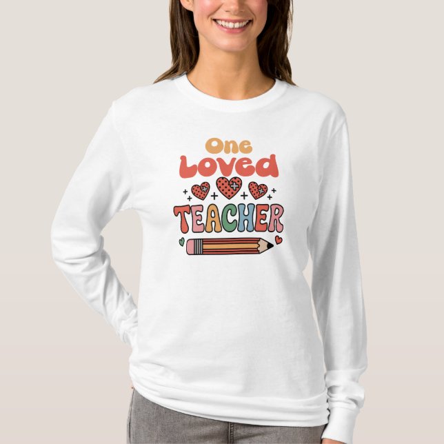 Camiseta One Loved Teacher Valentines Day (Frente)