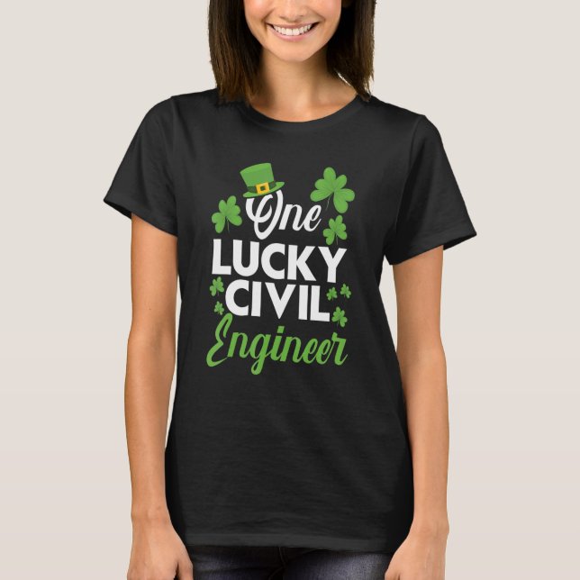 Camiseta One Lucky Civil Engineer Engineering Irish (Frente)