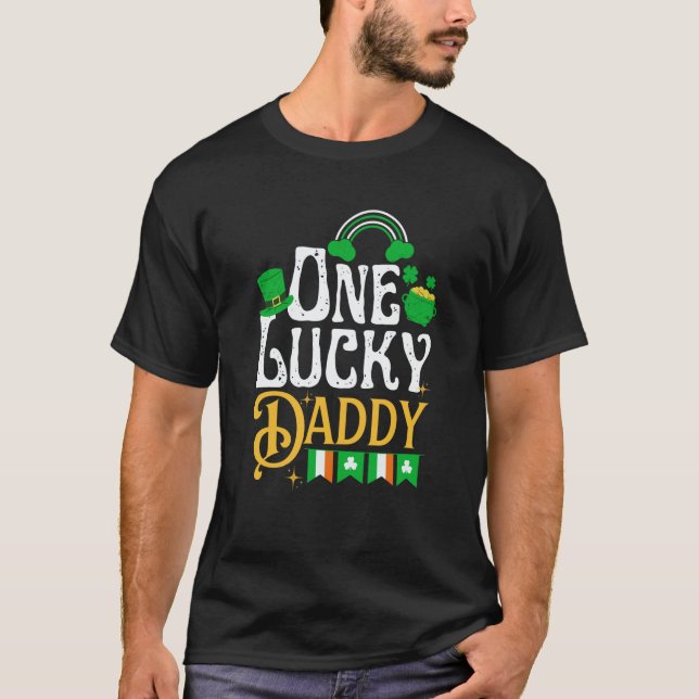 Camiseta One Lucky Daddy St Patricks Day Irish Shamrock (Frente)