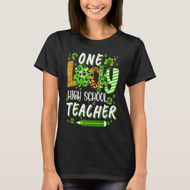 Camiseta One Lucky High School Teacher Pencil Shamrock St P (Frente)