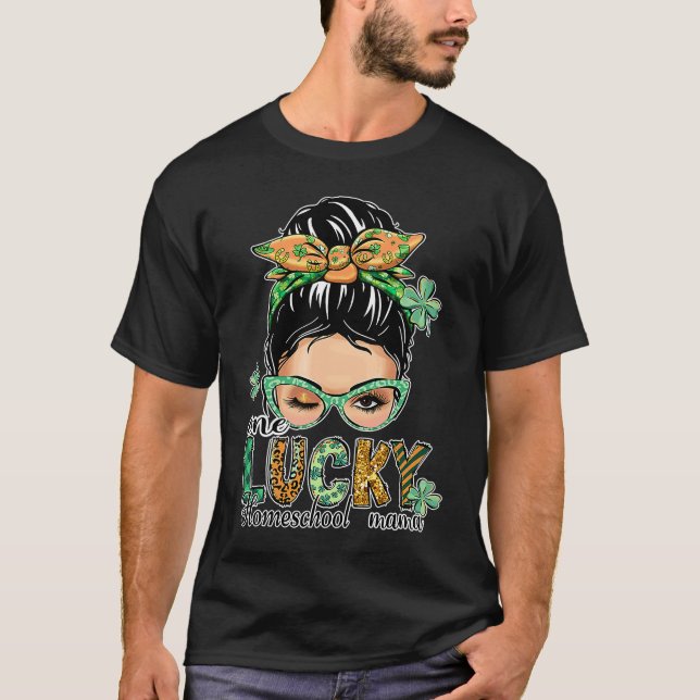 Camiseta One Lucky Homeschool Mama  St Patrick's Day (Frente)