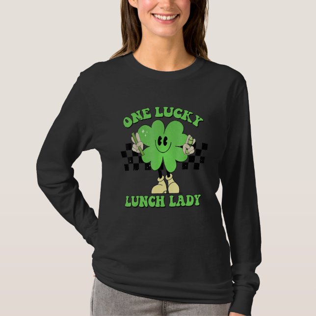 Camiseta One Lucky Lunch Lady Groovy Shamrock St Patrick's  (Frente)