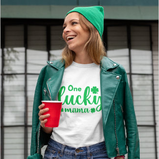 Camiseta One Lucky Mama Funny St Patrick Day