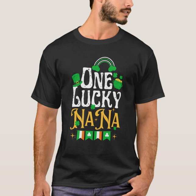 Camiseta One Lucky Nana St Patricks Day Irish Shamrock Matc (Frente)