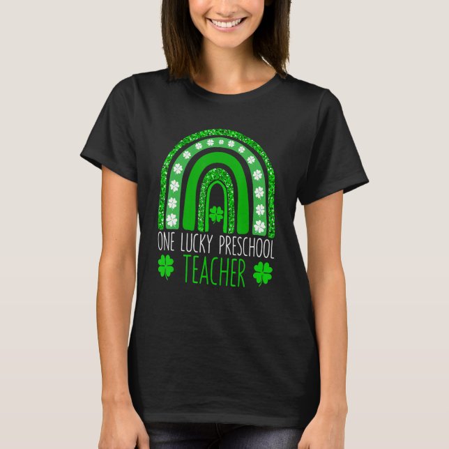 Camiseta One Lucky Preschool Teacher St Patricks Day Funny  (Frente)