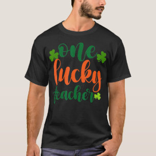 Camiseta One Lucky Shamrock Teacher St Patricku2019s Day Ap