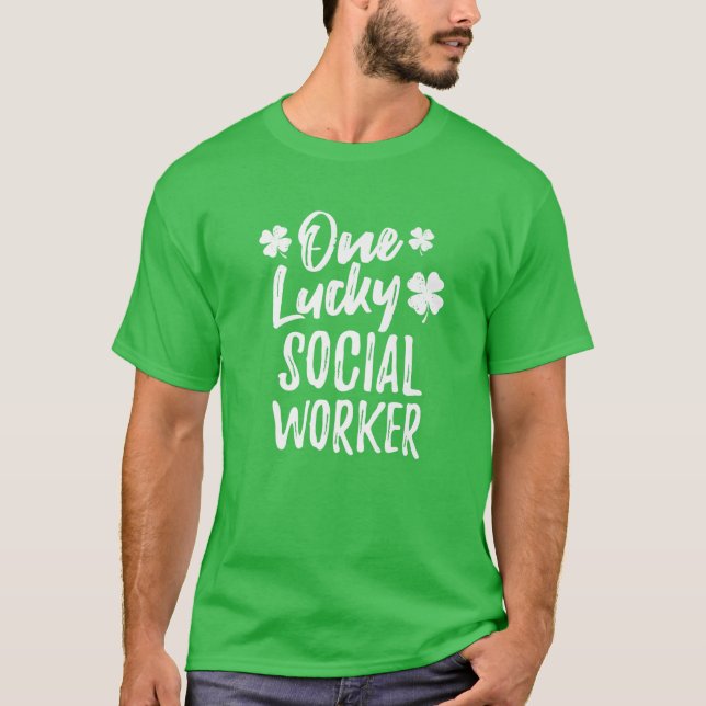 Camiseta One Lucky Social Worker St. Patrick's Day Matching (Frente)