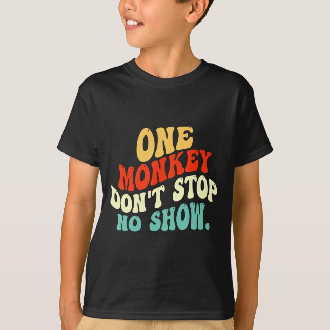 Camiseta One Monkey Dont Stop No Show  (Frente)