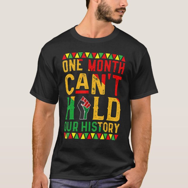 Camiseta One Month Can't Hold Our History African Black His (Frente)