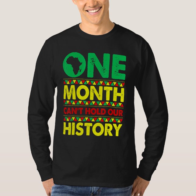 Camiseta One Month Can't Hold Our History African Black His (Frente)