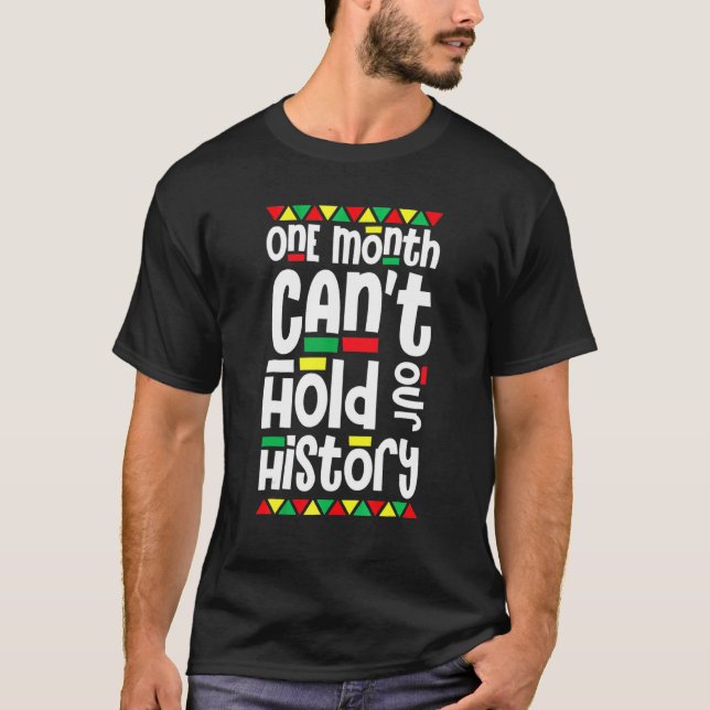 Camiseta One Month Can't Hold Our History African Pride Bla (Frente)