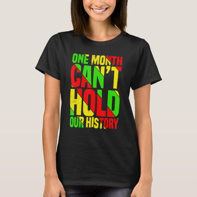 Camiseta One Month Can't Hold Our History African Teacher B (Frente)