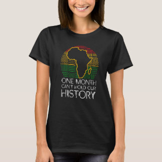Camiseta One Month Can't Hold Our History Apparel African M