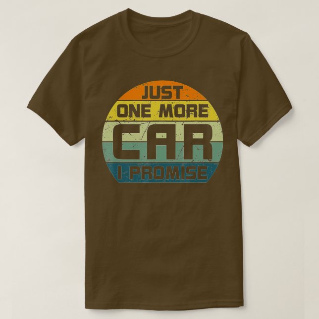 Camiseta One More Car I Promise Car Enthusiast Retro Car Gu (Frente do Design)