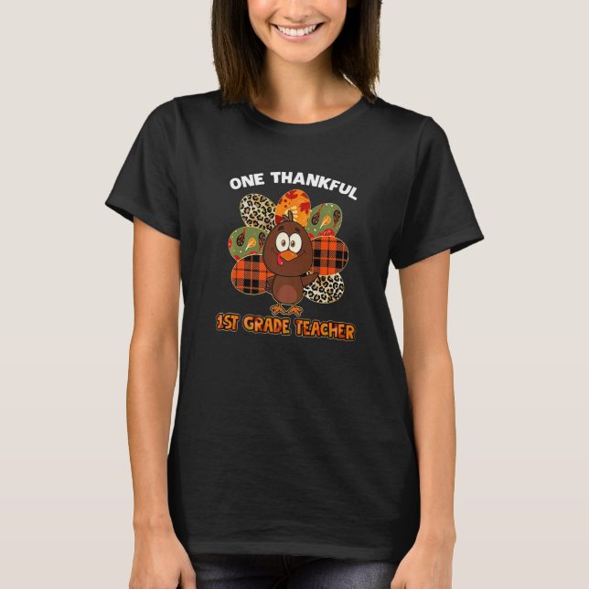 Camiseta One Thankful 1st Grade Teacher Turkey Leopard Than (Frente)