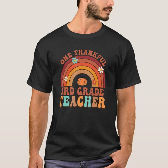 Camiseta One Thankful 3rd Grade Teacher Groovy Thanksgiving (Frente)