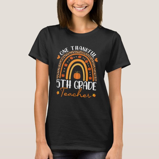 Camiseta One Thankful 5th Grade Teacher Rainbow Leopard Tha (Frente)