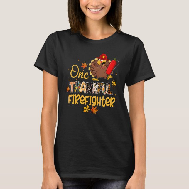 Camiseta One Thankful Firefighter Turkey Pilgrim Hat Thanks (Frente)