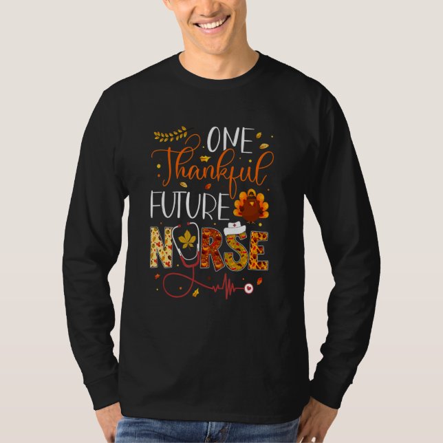 Camiseta One Thankful Future Nurse Thanksgiving Day Nurse T (Frente)
