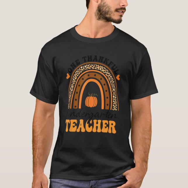 Camiseta One Thankful Kindergarten Teacher Thankgiving Rain (Frente)