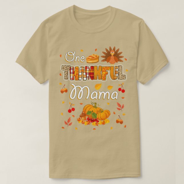 Camiseta One Thankful Mama Fall Leaves Autumn Mother Thanks (Frente do Design)