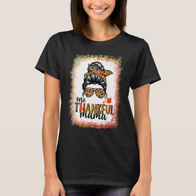 Camiseta One Thankful Mama Messy Bun Leopard Fall Autumn Th (Frente)
