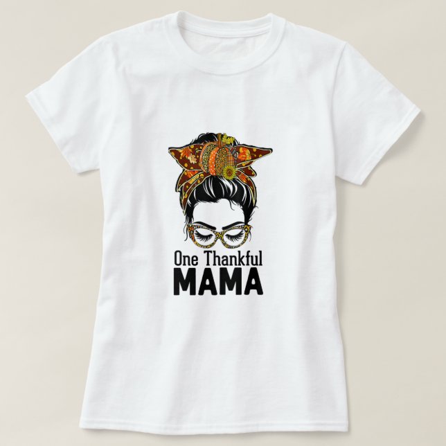 Camiseta One Thankful Mom Mama Mother Messy Bun Leopard Gla (Frente do Design)