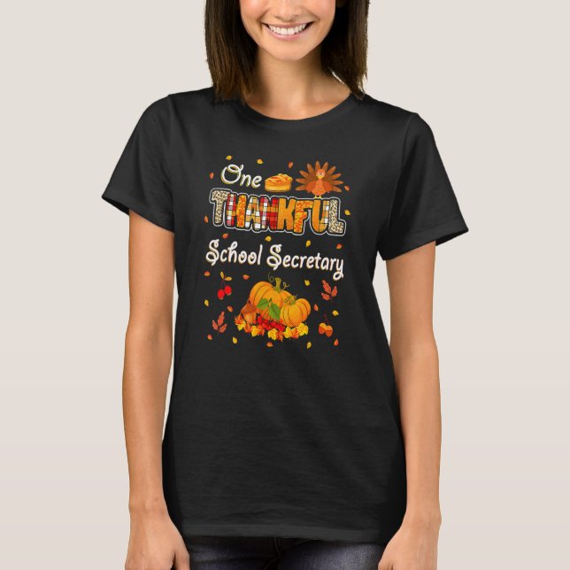 Camiseta One Thankful School Secretary Fall Autumn Thanksgi (Frente)