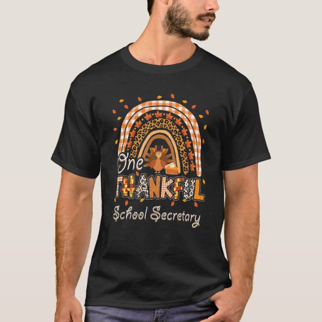 Camiseta One Thankful School Secretary Thanksgiving Rainbow (Frente)