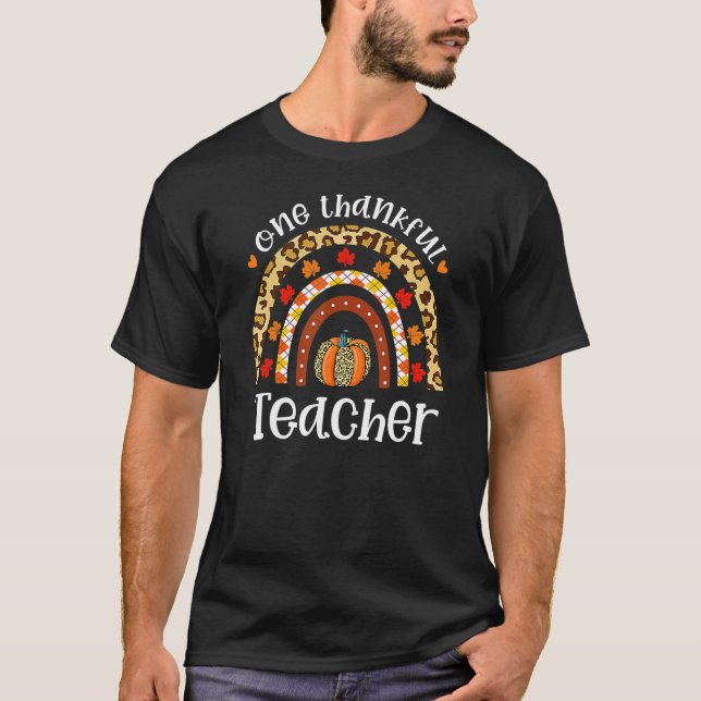 Camiseta One Thankful Teacher Rainbow Fall Autumn Thanksgiv (Frente)
