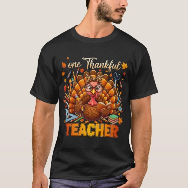 Camiseta One Thankfull Teacher Thanksgiving Fall Turkey (Frente)