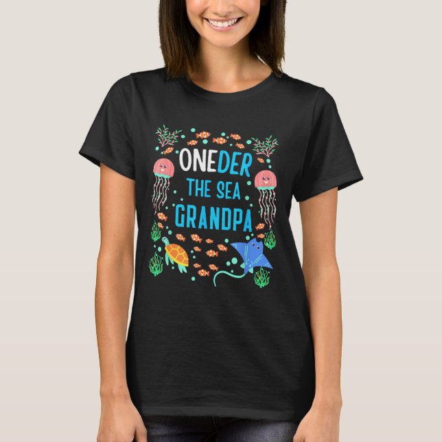 Camiseta Oneder The Sea Grandpa 1st Birthday Matching  (Frente)
