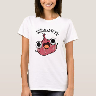 Camiseta Onion Ha-se-yo Funny Coreano Pun