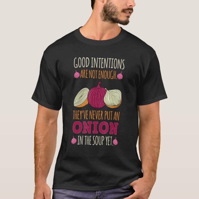 Camiseta Onion Soup Shallot  Vegeterian Farmer Gardener Veg (Frente)