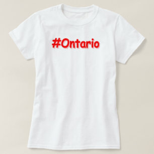 Camiseta "#Ontário " Design bonito. Comprar Agora