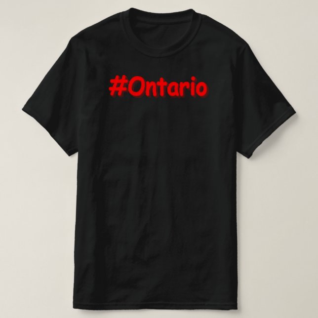 Camiseta "#Ontário " Design bonito. Comprar Agora (Frente do Design)