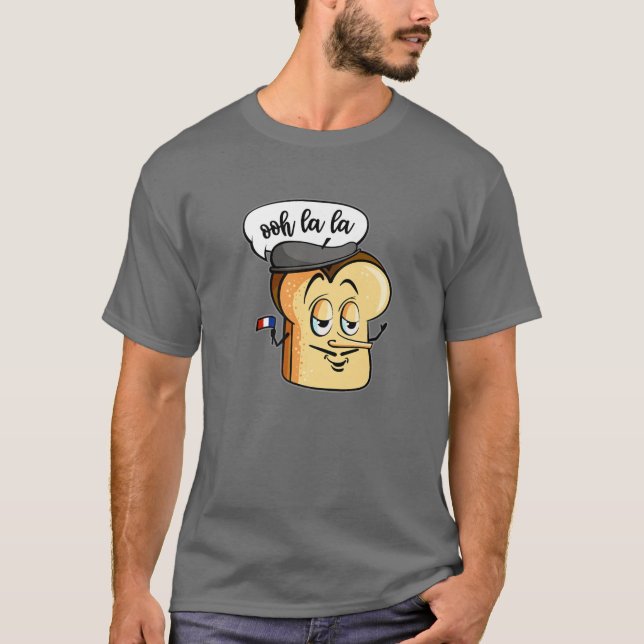 Camiseta Ooh La La Cute Bread Toast Encantado Amor Francês (Frente)