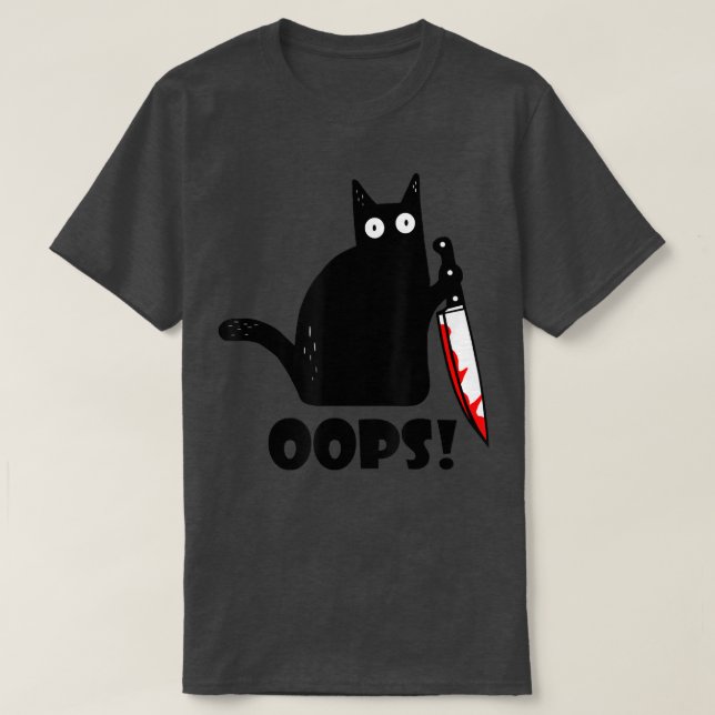 Camiseta Oops De Gato! Gato Negro Engraçado Assassino Com F (Frente do Design)