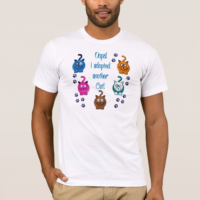 Camiseta Oops!  Eu adotei um outro gato! (Frente)