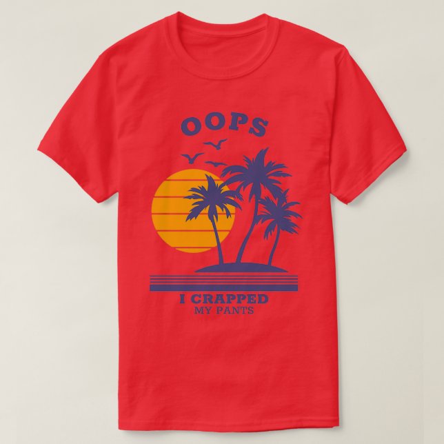 Camiseta Oops, eu quebrei minhas calças (Frente do Design)