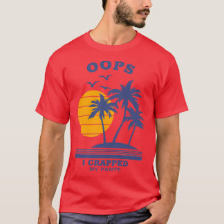 Camiseta Oops, eu quebrei minhas calças