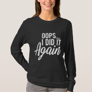 Camiseta Oops Fiz De Novo Gravidez Engraçada Mamãe Grávida