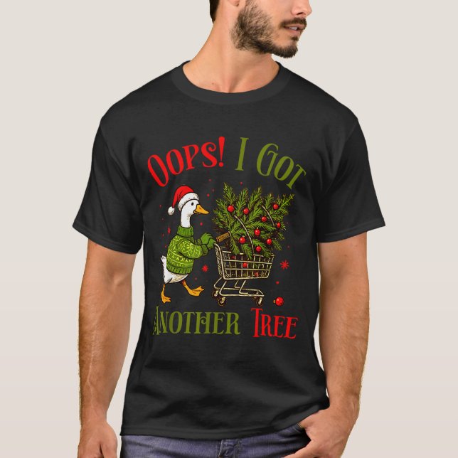 Camiseta Oops I Got Another Tree Funny Christmas Goose Retr (Frente)
