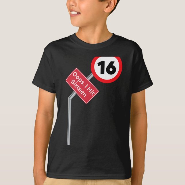 Camiseta Oops I Hit Sixteen Funny 16th Birthday Boy Girl Ne (Frente)