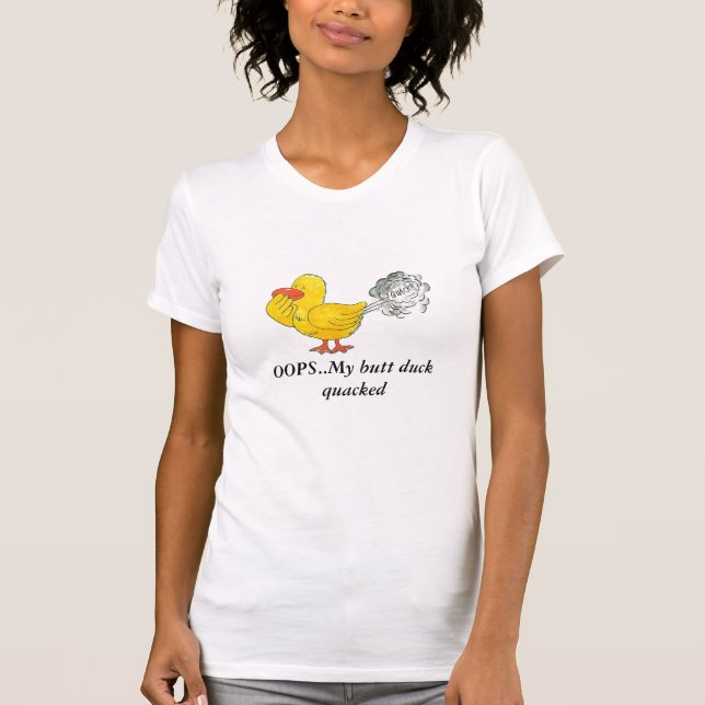 Camiseta OOPS. Meu pato do bumbum quacked (Frente)