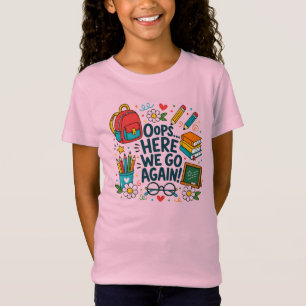 Camiseta Opa... Aqui Vamos Nós de Novo Desenho Divertido de