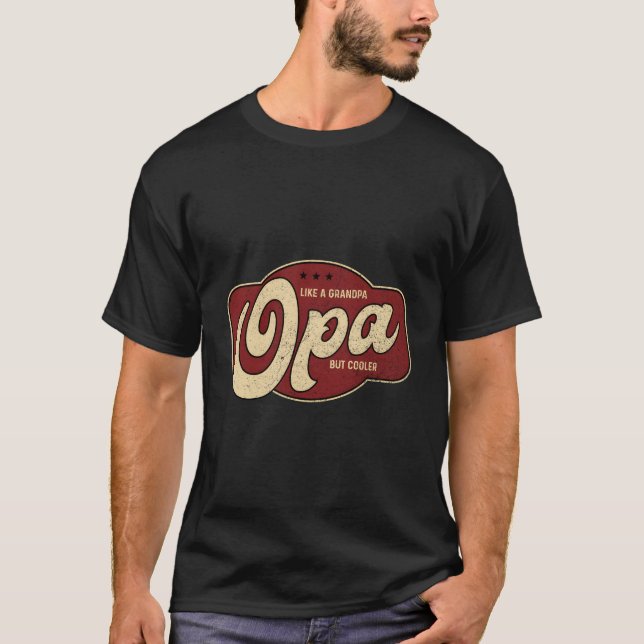 Camiseta Opa Como Um Avô Mas Er Opa Avô (Frente)
