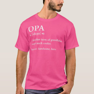 Camiseta Opa Definição Engraçada Significa Avô Avô F