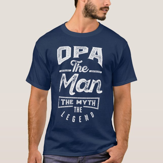 Camiseta Opa. O Homem. O Mito. A Legenda (Frente)